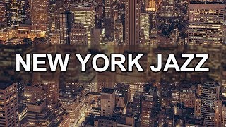 New York Jazz Music 10 Hours  Relax Jazz Bar Classics [upl. by Krid]