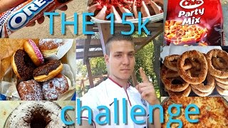 THE 15 000 CALORIE CHALLENGE  20 [upl. by Hseyaj]