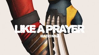 Madonna  Like A Prayer Lyrics English Deadpool Soundtrack 3 [upl. by Dearman]