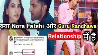 Guru Randhawa amp Nora Fatehi Relationship ❤️ [upl. by Petracca]