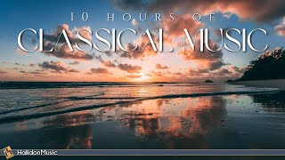 10 Hours Classical Music  Mozart Bach Chopin [upl. by Htenaj]