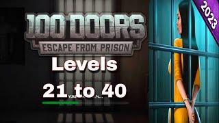 100 Doors Escape From Prison  Level 21 22 23 24 25 26 27 28 29 30 31 32 33 34 35 36 37 38 39 40 [upl. by Farmer155]