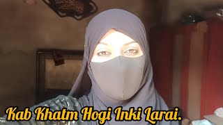 Kab Khatm Hogi Inki Larai [upl. by Ulysses368]