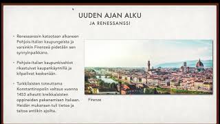 Historiaa kouluun Uuden ajan alku ja renessanssi [upl. by Nadda]