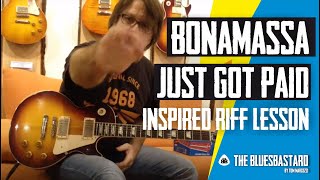 JOE BONAMASSA  ZZ Top  Just Got Paid  Inspired Riff Lesson [upl. by Meghan]