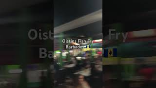 Oistins Fish Fry Barbados 🇧🇧 [upl. by Derriey]