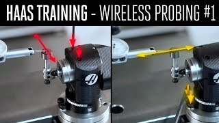 Wireless Probing HowTo PART 1  Calibrating the System  Haas Automation Inc [upl. by Ineslta651]