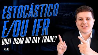 Análise Técnica completa no Day Trade  Estocástico IFR RSI [upl. by Ashelman]