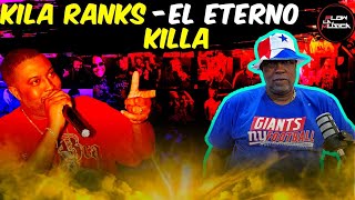 KILA RANKS  NOS CUENTA SU GUERRA CON DANGER MAN Y COMO FUE SIEMPRE MENOSPRECIADO POR MUCHOS [upl. by Ahsiena]