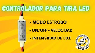 Controlador para tira LED  ideal para mejorar tus letreros Neón [upl. by Granville]