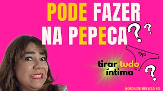 Pode depilar toda parte intima Aprenda qual melhor método você vai decidir usar Dica de beleza xx [upl. by Ainav]