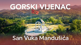 Gorski Vijenac  San Vuka Mandušića  Danilo Lazović [upl. by Ericha373]