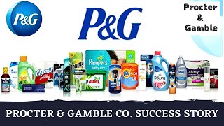 Procter amp Gamble company success story  American consumer goods corporation  William Procter [upl. by Oryaj345]