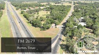 RARE and Fantastic Development Opportunity FM 2679 Burton Texas  Hodde Real Estate Co [upl. by Jezabella]