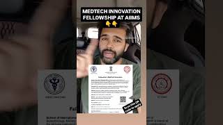 Medtech Innovation Fellowship at AIIMS neetpg medicaldegree mbbs [upl. by Secundas]