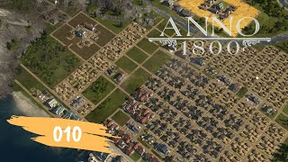 Ditchwater umbauen  Anno 1800 Kampagne 010  PC Lets Play deutsch [upl. by Botnick472]