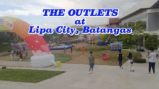 THE OUTLETS at Lipa City Batangas Philippines [upl. by Edgardo]