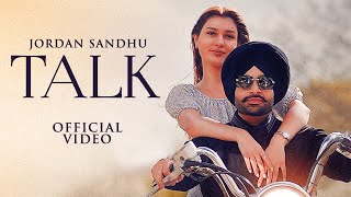 Talk  Jordan Sandhu HD Video  Karan Thabal  Latest Punjabi Songs 2023  New Punjabi Songs 2023 [upl. by Wilden]