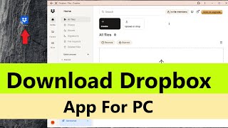 Dropbox app for pc  How to download and install dropbox desktop app  How to install dropbox on PC [upl. by Keldon]