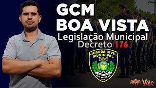 GCM Boa Vista  Legislação Municipal  Decreto 176 [upl. by Harrow]