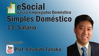 eSocial  Empregador Doméstico  13º Salário [upl. by Ihel]