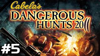 Cabelas Dangerous Hunts 2011 MLGthrough Part 5 [upl. by Eignav]