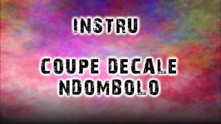 INSTRU NDOMBOLO COUPE DECALE [upl. by Hafeetal404]