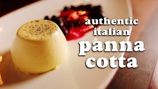 Panna Cotta  Original authentic Italian recipe of this show stopper of a dessert Panna Cotta [upl. by Penney424]