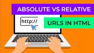 Absolute vs Relative URLs in HTML [upl. by Nymzaj216]