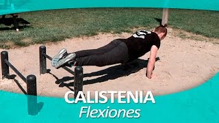 CALISTENIA 9  Flexiones [upl. by Enyad]