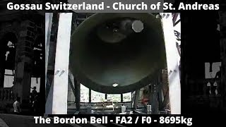 Gossau Switzerland  Chruch  St Andreas  Big Bell  FA2  F0 [upl. by Sedecram]