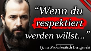 Fjodor Michailowitsch Dostojewski Zitate  Inspirierende Worte eines literarischen Genies [upl. by Meuser]