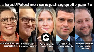 «IsraëlPalestine sans justice quelle paix» avec S Cypel S Rousseau B Nabli et B Barthe [upl. by Haggai418]