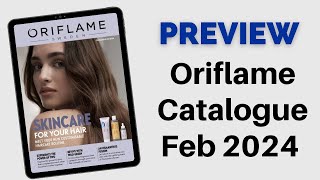 Oriflame Preview Catalogue February 2024 [upl. by Einnim]