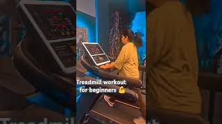 Get Fit Treadmill Workouts For Beginners [upl. by Manville]