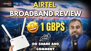 Airtel 1Gbps Broadband Review  Support Review Live [upl. by Ajnos]