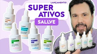 SUPER ATIVOS SALLVE Vitamina C Niacinamida Ácido Salicílico Ácido Glicólico PróColágeno Tudo Sobre [upl. by Tnomal]