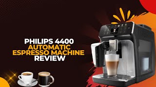 PHILIPS 4400 Fully Automatic LatteGo Espresso Machine Review [upl. by Chil]