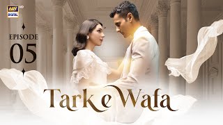 Tark e Wafa Episode 5  10 July 2024 English Subtitles  ARY Digital Drama [upl. by Schumer]