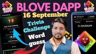 BLove Dapp 16 September Word guess amp trivia challenge BLove Dapp update [upl. by Philbin]