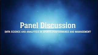 Symposium on AI amp Sports  Data Science and Analytics in Sports Performance and Management [upl. by Liman]