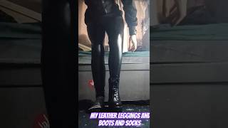 My Leather leggings and boots and socks goth [upl. by Naened]