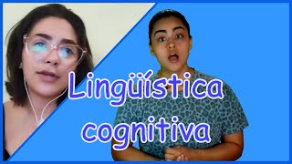 Lingüística cognitiva [upl. by Enialed]