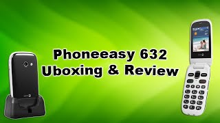 Doro Phoneeasy 632 Uboxing amp Review [upl. by Vinnie]