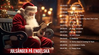 Julsånger på engelska🎄 Traditionell Svensk Julmusik 🎄 Svensk Gammal Julmusik [upl. by Trygve]