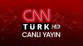 CNN TÜRK  🔴 Canlı Yayın ᴴᴰ  Canlı TV izle [upl. by Hett657]