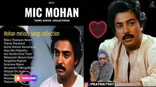 Mohan Melody Songs Collection 💕 Tamil Songs [upl. by Urita]