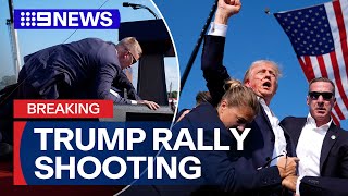 Shooting at Donald Trump rally Latest News and Interviews  9 News Australia [upl. by Ynohtn]