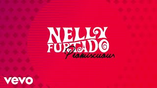 Nelly Furtado  Promiscuous Lyric Video ft Timbaland [upl. by Ecyaj881]