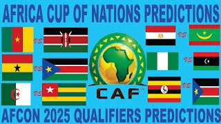 2025 AFRICA CUP OF NATIONS QUALIFYING PREDICTIONS prediction [upl. by Lewis]